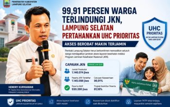 ‎Lampung Selatan Pertahankan UHC Prioritas, Cakupan JKN Capai 99,91%  ‎